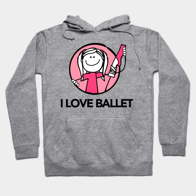 I Love Ballet Hoodie by MiCarita.com